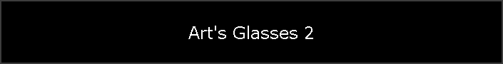 Art's Glasses 2