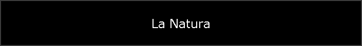 La Natura